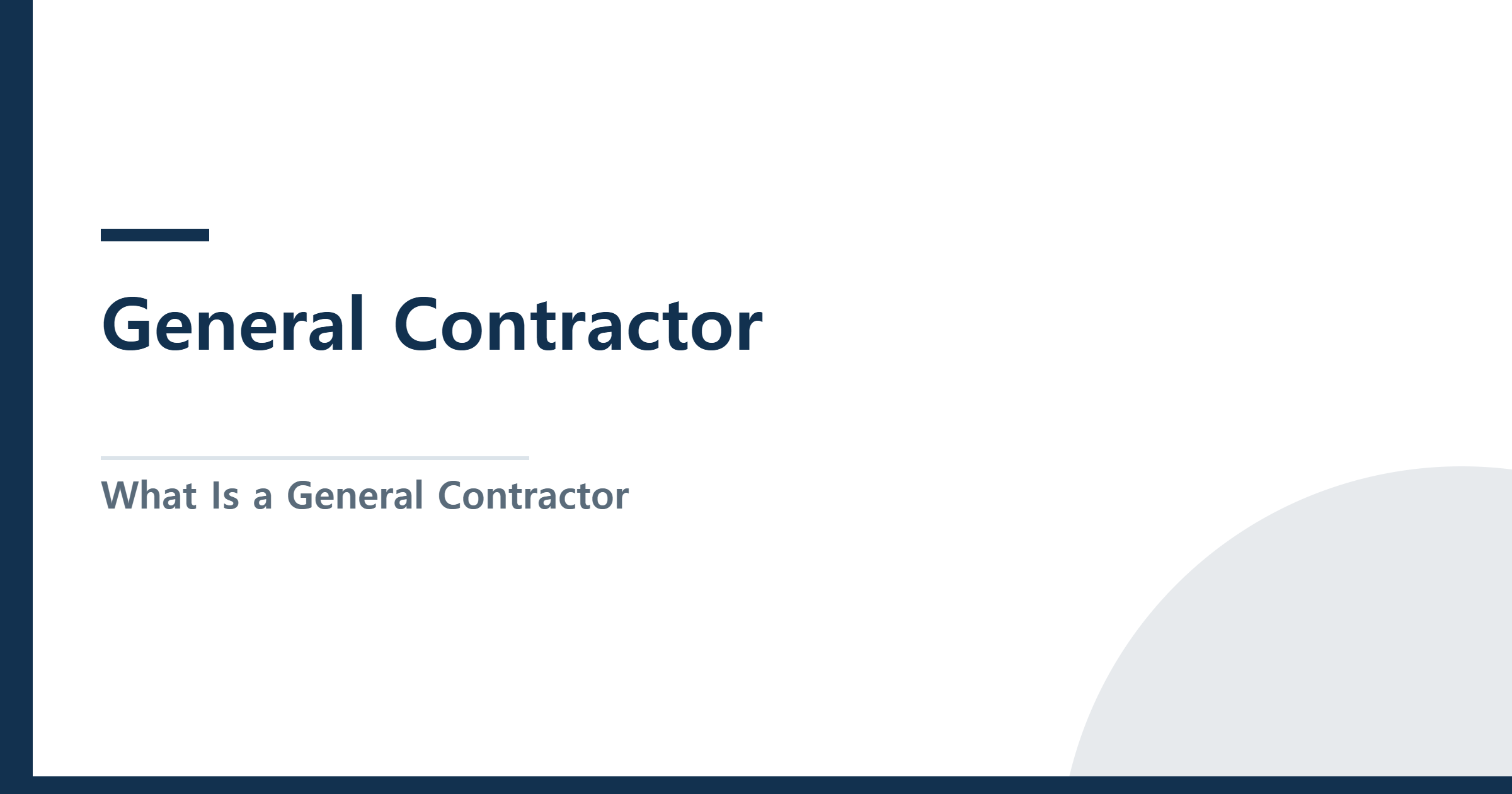 General Contractor(GC)란 무엇인가? — 비용 구조, 선정 방법, 계약 주의사항 완전 가이드